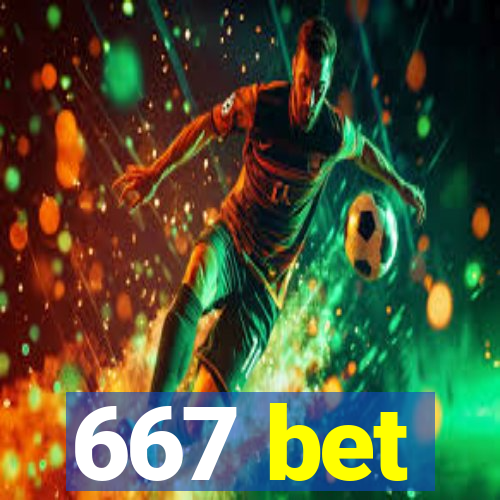 667 bet